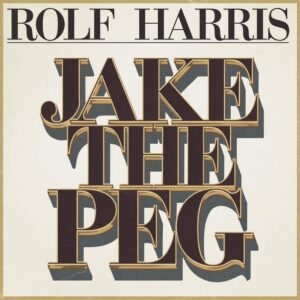 SF1106502 – Rolf Harris – Jake the Peg