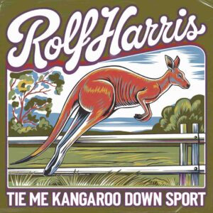 SF1106504 – Rolf Harris – Tie Me Kangaroo Down Sport