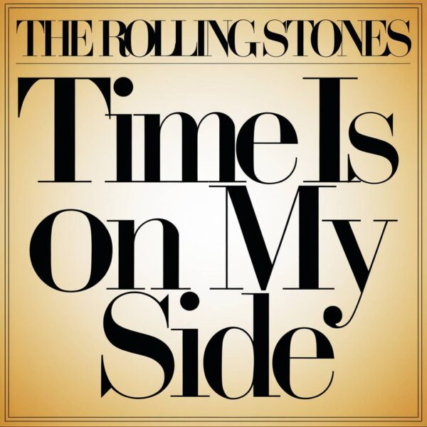 The Rolling Stones - Time Is On My Side