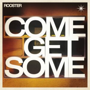 SF1106561 – Rooster – Come Get Some