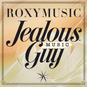 SF1106586 – Roxy Music – Jealous Guy