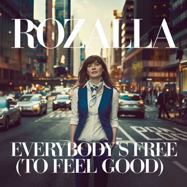 Rozalla - Everybody's Free (To Feel Good)