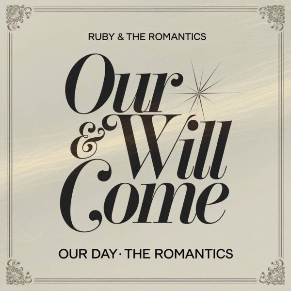 Ruby & The Romantics - Our Day Will Come