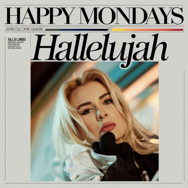 Happy Mondays - Hallelujah