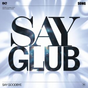 SF1106629 – S Club – Say Goodbye