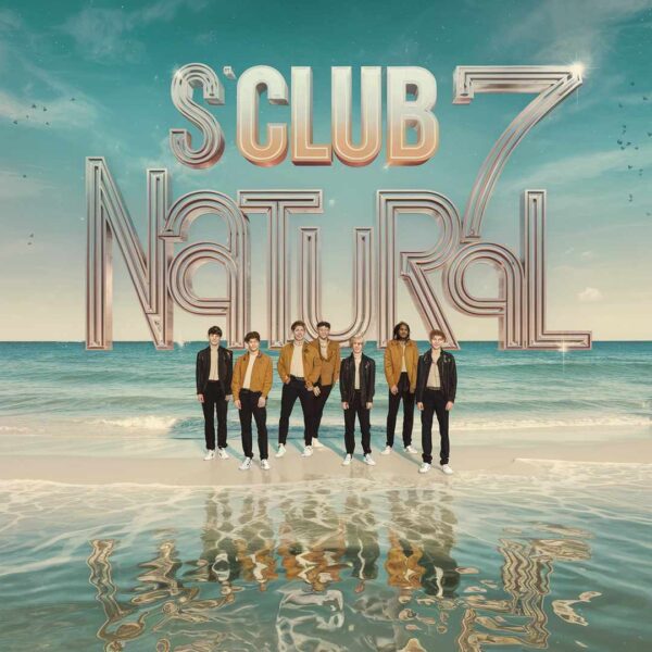 S Club 7 - Natural