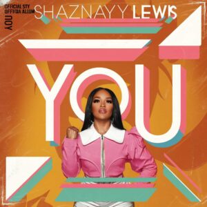 SF1106640 – Shaznay Lewis – You