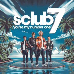 SF1106641 – S Club 7 – You’re My Number One