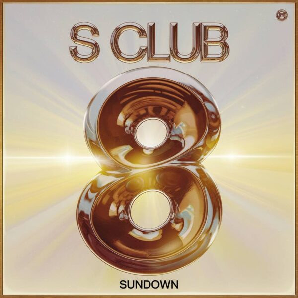 S Club 8 - Sundown