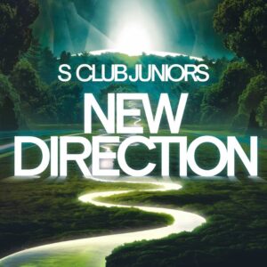 SF1106646 – S Club Juniors – New Direction