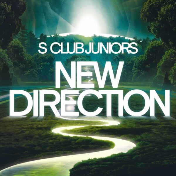 S Club Juniors - New Direction