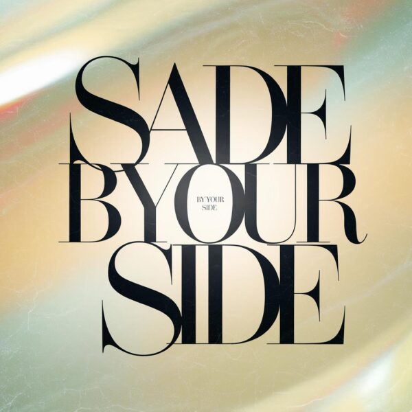Sade - By Your Side