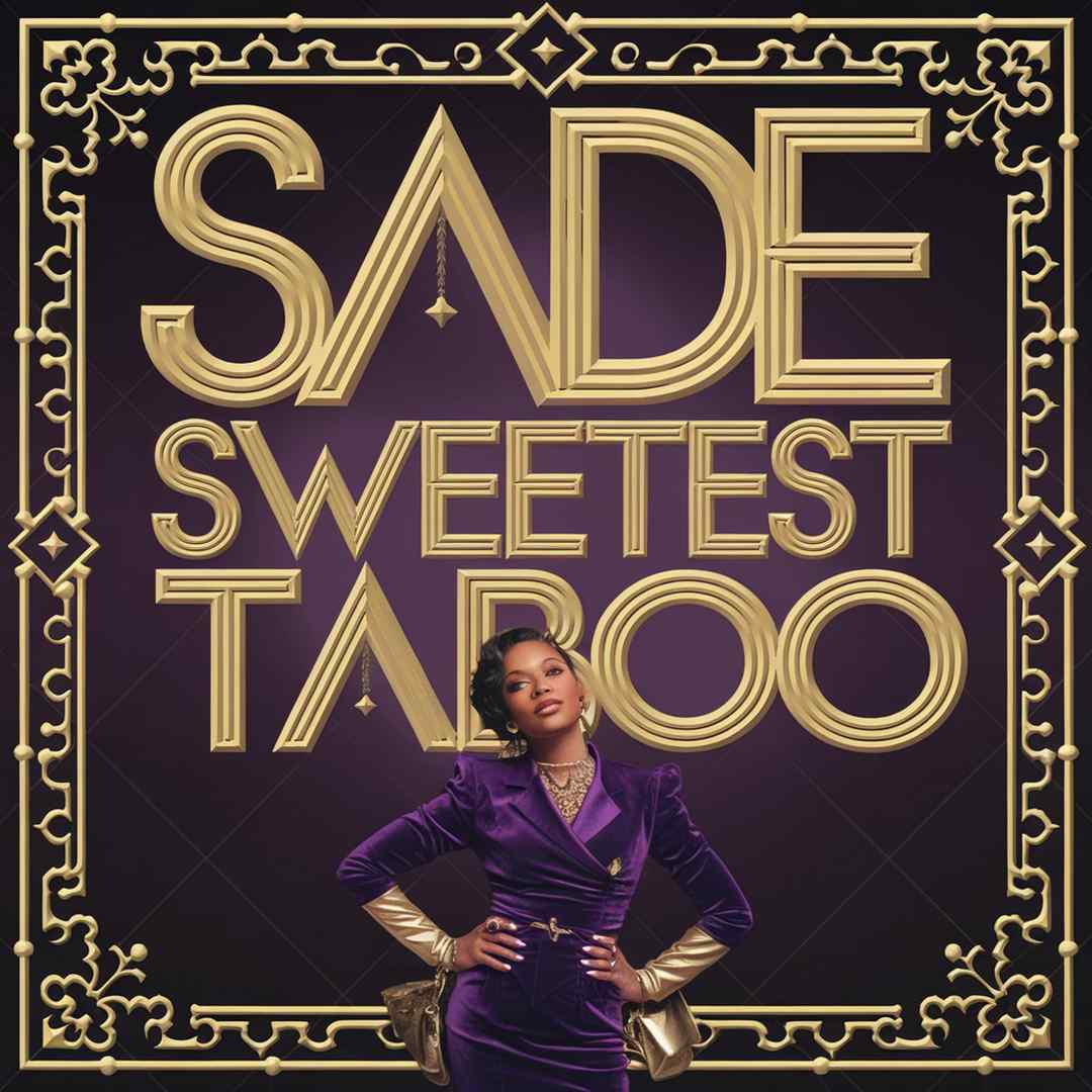 Sade - Sweetest Taboo