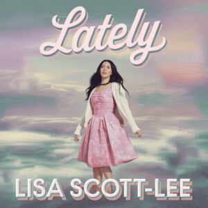 SF1106687 – Lisa Scott-Lee – Lately