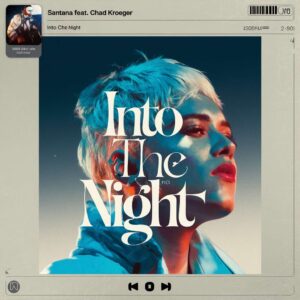 SF1106709HD – Santana Feat Chad Kroeger – Into The Night
