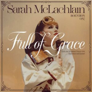 SF1106713 – Sarah McLachlan – Full Of Grace