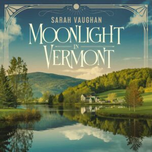 SF1106721 – Sarah Vaughan – Moonlight In Vermont