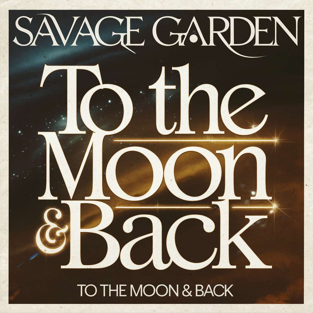 Savage Garden - To The Moon & Back