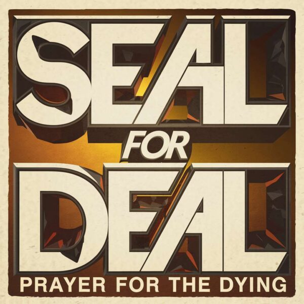 Seal - Prayer For The Dying