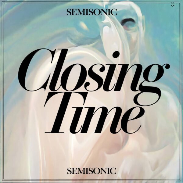 Semisonic - Closing Time