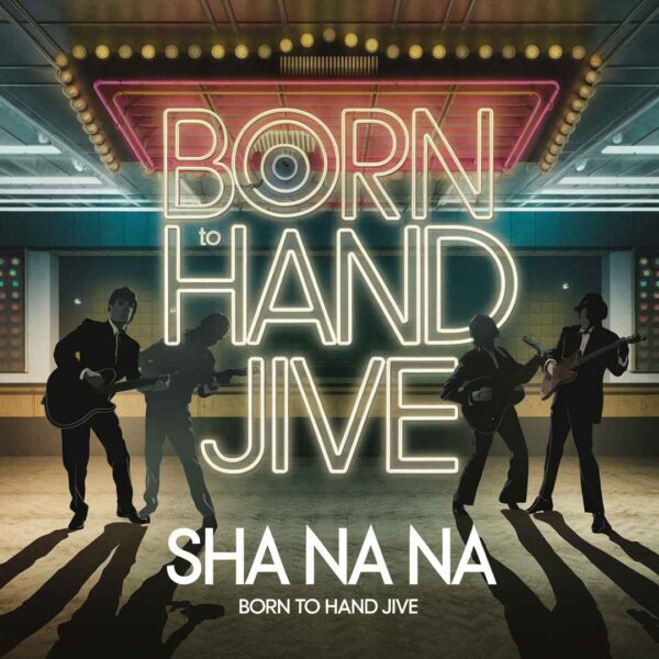Sha Na Na - Born To Hand Jive