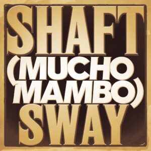 SF1106779 – Shaft – (Mucho Mambo) Sway
