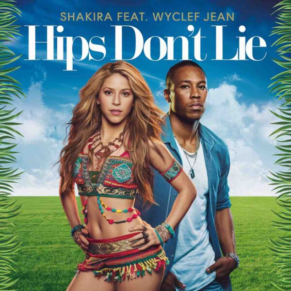 Shakira - Hips Don't Lie