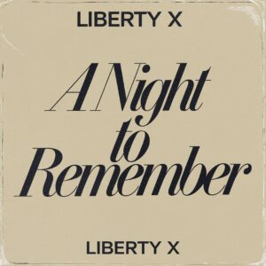 SF1106799 – Liberty X – A Night To Remember