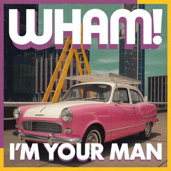 Wham! - I'm Your Man