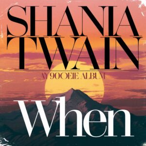 SF1106829 – Shania Twain – When