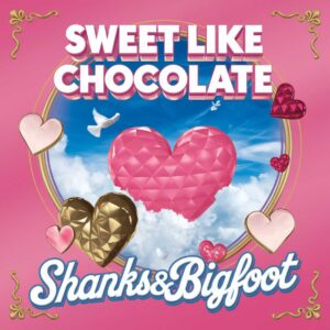 SF1106835 – Shanks & Bigfoot – Sweet Like Chocolate