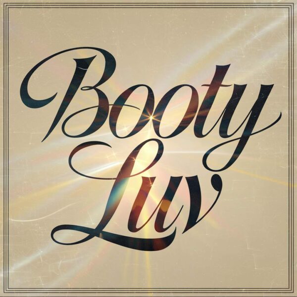 Booty Luv - Shine
