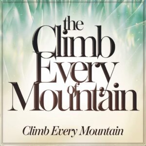 SF1106884 – The Sound Of Music – Climb Every Mountain