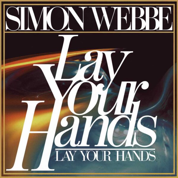 Simon Webbe - Lay Your Hands