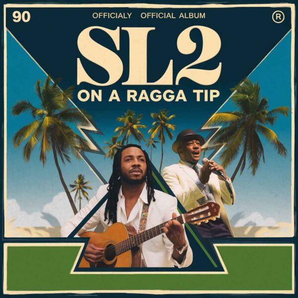 SL2 - On A Ragga Tip