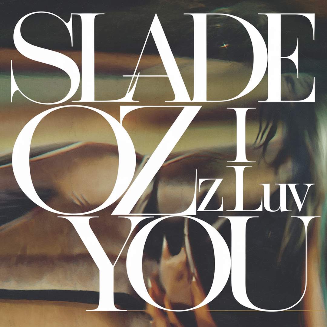 Slade - Coz I Luv You