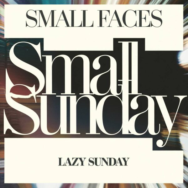 Small Faces - Lazy Sunday
