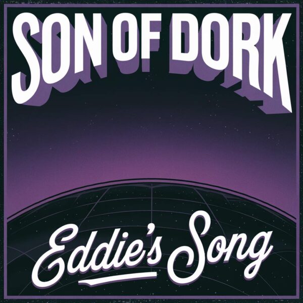 Son Of Dork - Eddie’s Song