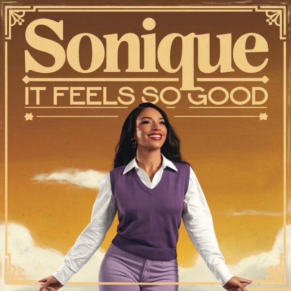 Sonique - It Feels So Good