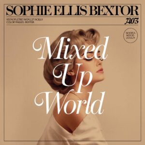 SF1107089 – Sophie Ellis Bextor – Mixed Up World
