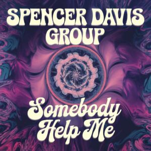SF1107135 – Spencer Davis Group – Somebody Help Me