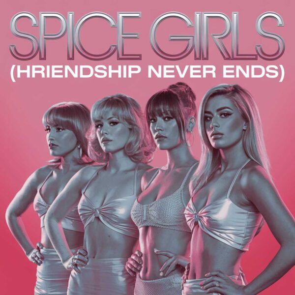 Spice Girls - Headlines (Friendship Never Ends)
