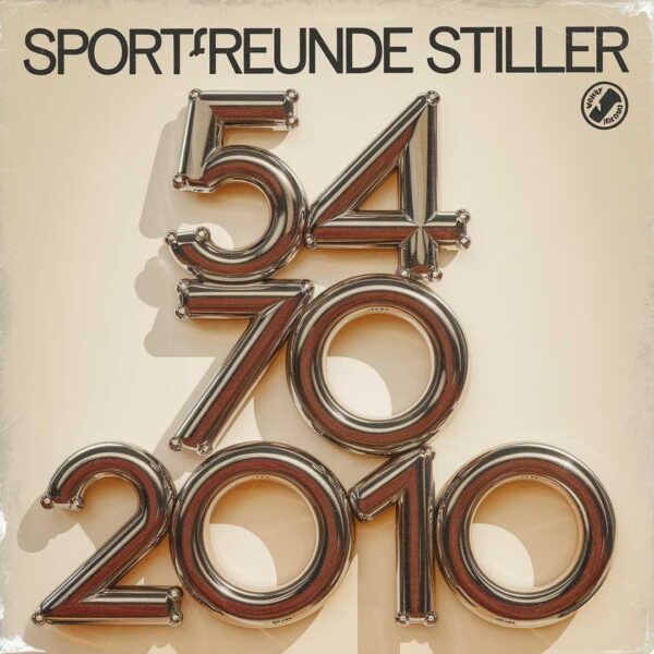 Sportfreunde Stiller - 54 74 90 2010