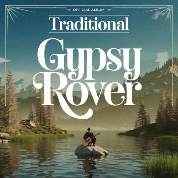 Standard Irish - Gypsy Rover