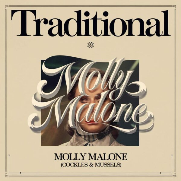 Standard Irish - Molly Malone (Cockles & Mussels)