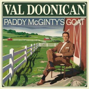 SF1107175 – Val Doonican – Paddy McGinty’s Goat
