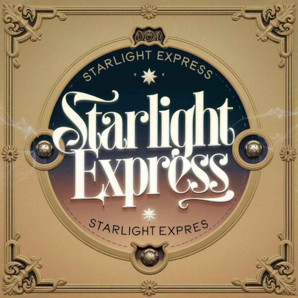 Starlight Express - Starlight Express