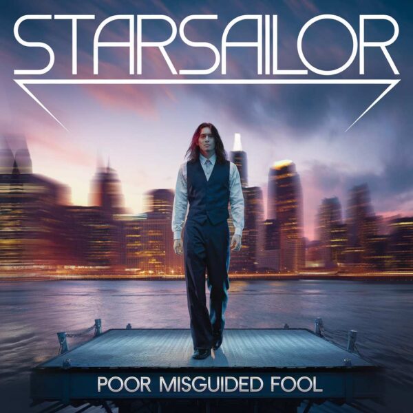 Starsailor - Poor Misguided Fool