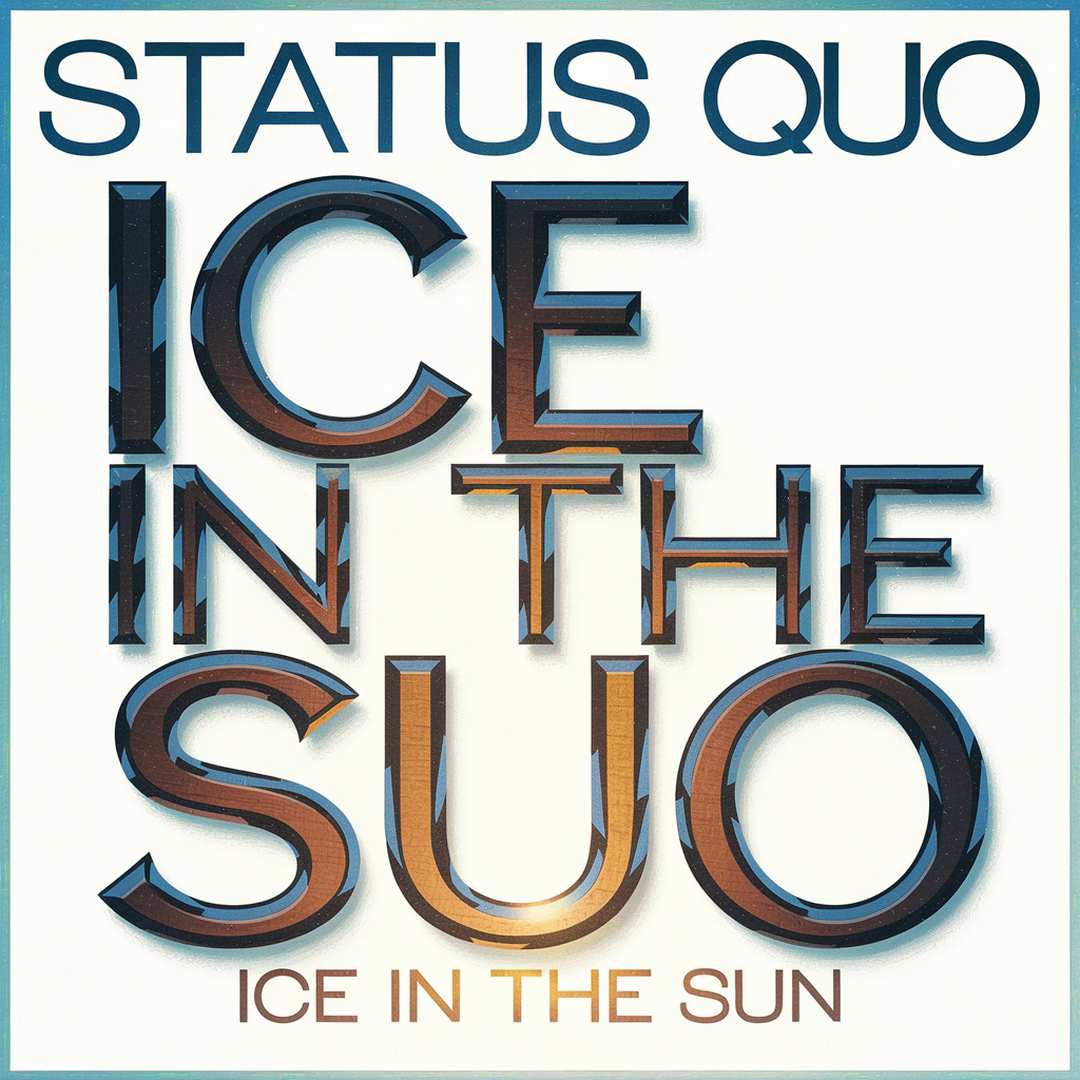 Status Quo - Ice In The Sun