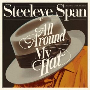 SF1107217 – Steeleye Span – All Around My Hat